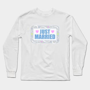 Just Married Long Sleeve T-Shirt